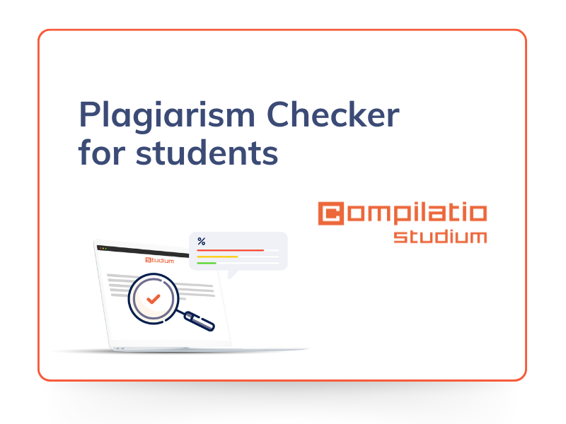 Compilatio Studium: plagiarism checker for students