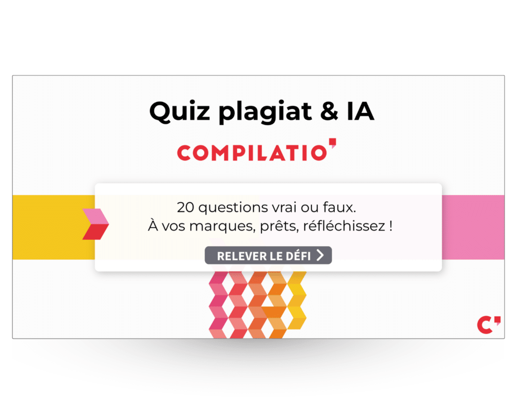 Quiz Plagiat IA